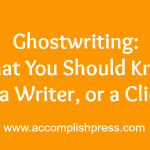 What You Need to Know about Ghostwriting