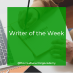 Writer of the Week